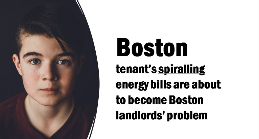 boston-tenants-spiralling-energy-bills-are-about-to-become-boston